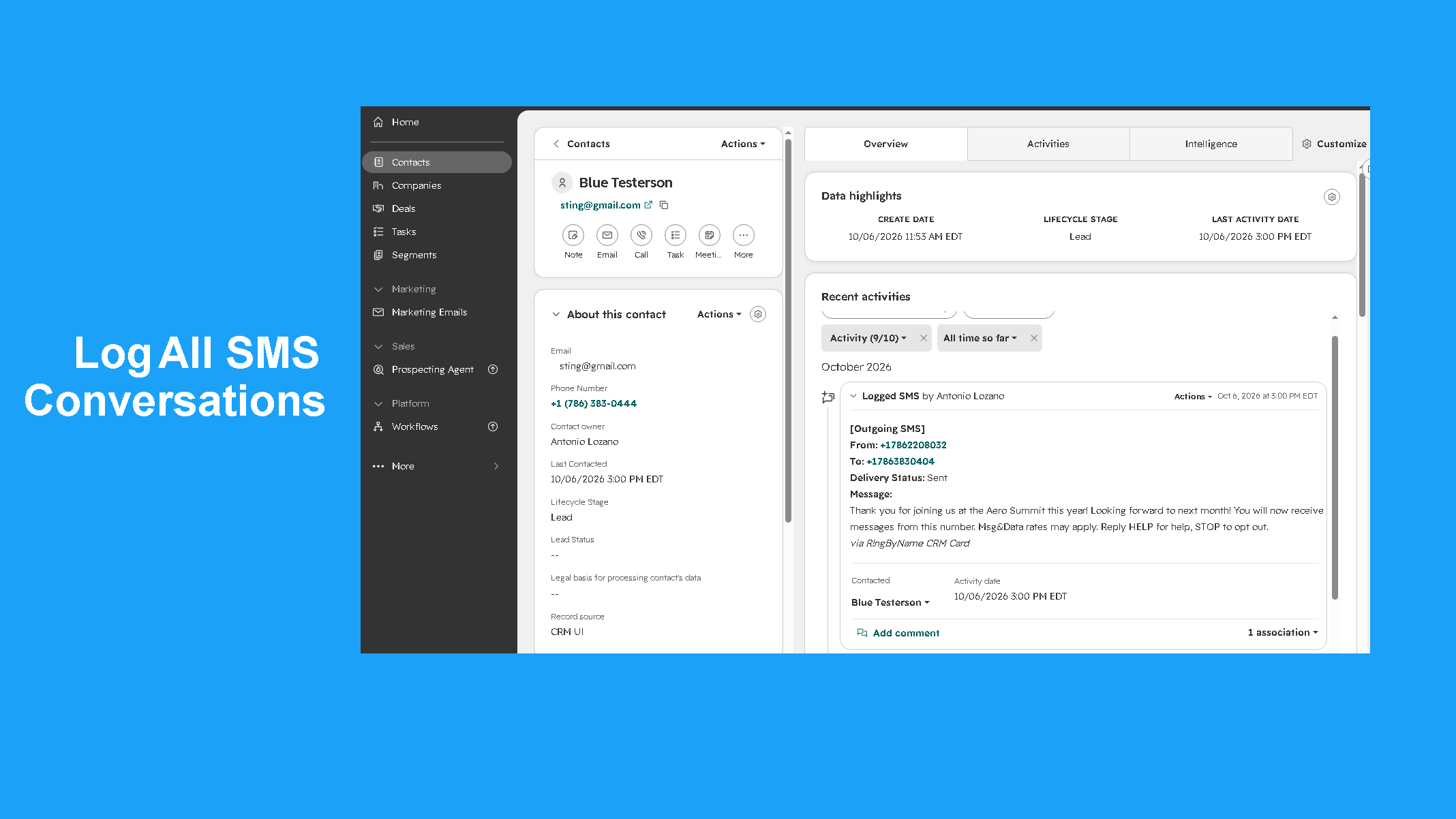 see SMS messages the moment they arrive, effortlessly tracking every interaction for each of your contacts.