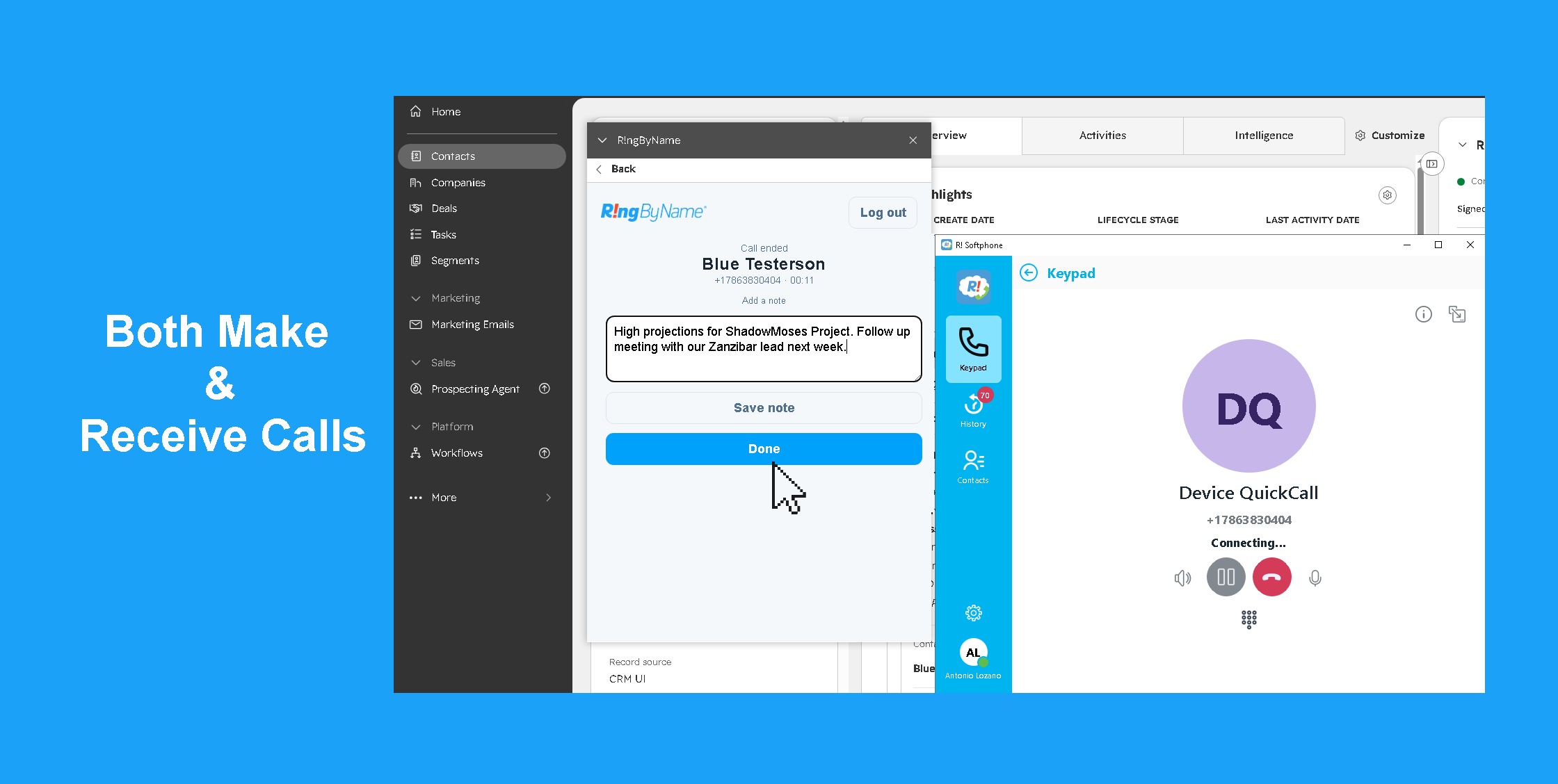 Both Make & Receive Calls Through HubSpot to your Devices